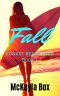 [Sunset Beach High 01] • Fall